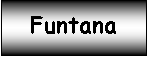 Textfeld: Funtana